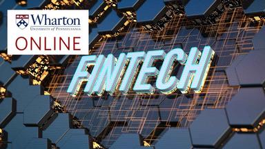 Fintech: Foundations & Applications of Financial Technology