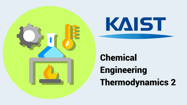 Chemical Engineering Thermodynamics 2
