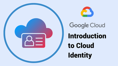 Introduction to Cloud Identity