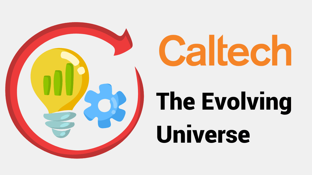 The Evolving Universe