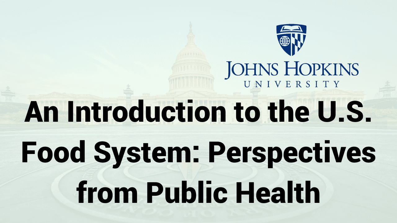 U.S. Food System: Public Health Perspectives