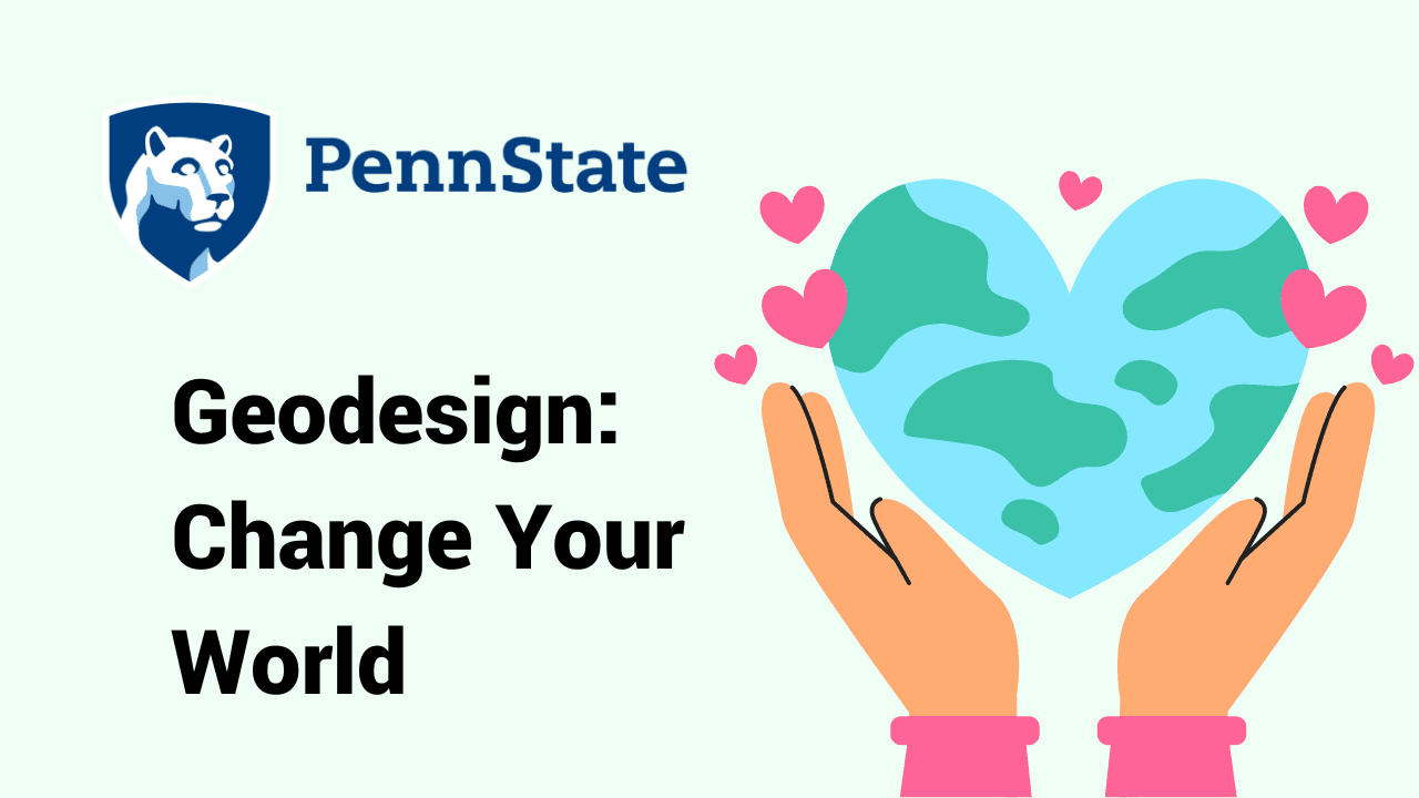 Geodesign: Change Your World