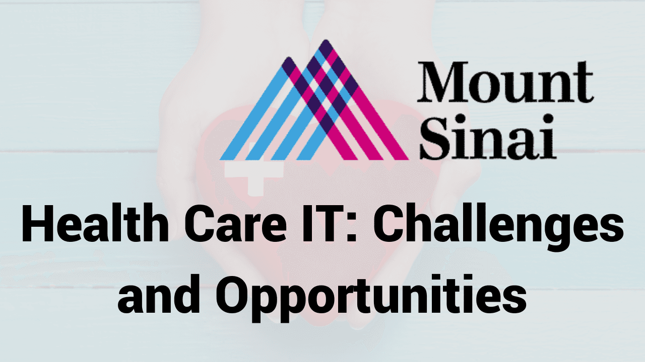 Healthcare IT: Modern Challenges and Solutions