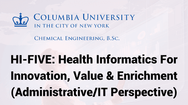 Health Informatics for Admin & IT: HI-FIVE