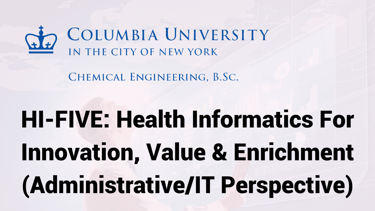 Health Informatics for Admin & IT: HI-FIVE