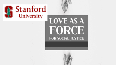 Love as a Force for Social Justice