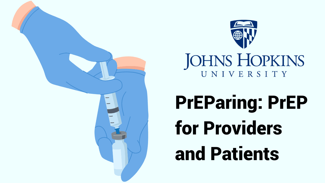 PrEParing: PrEP for Providers and Patients