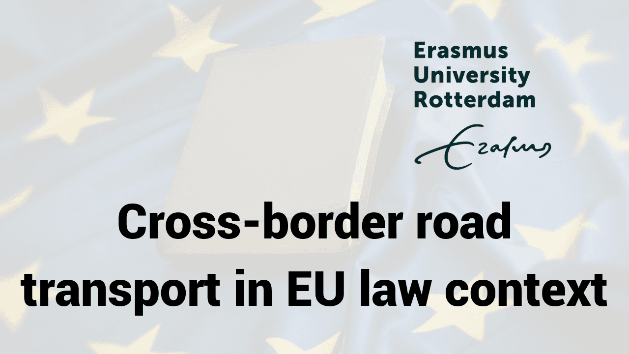 Cross-border road transport in EU law context