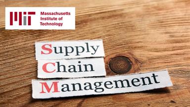 Supply Chain Management MicroMasters Program
