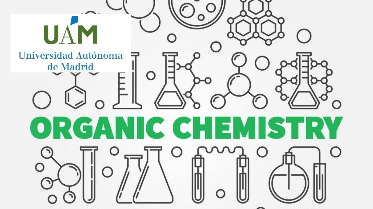 Organic Chemistry: A World Within Your Reach part 2