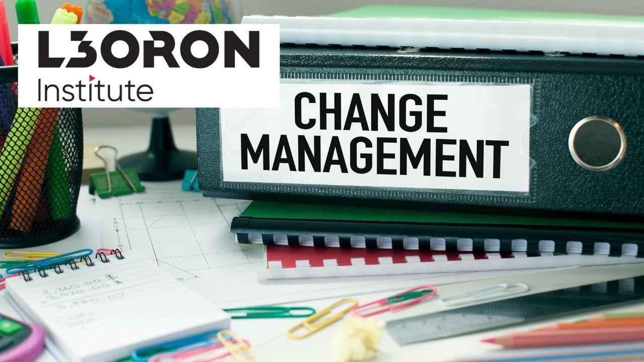 Effective Change Management