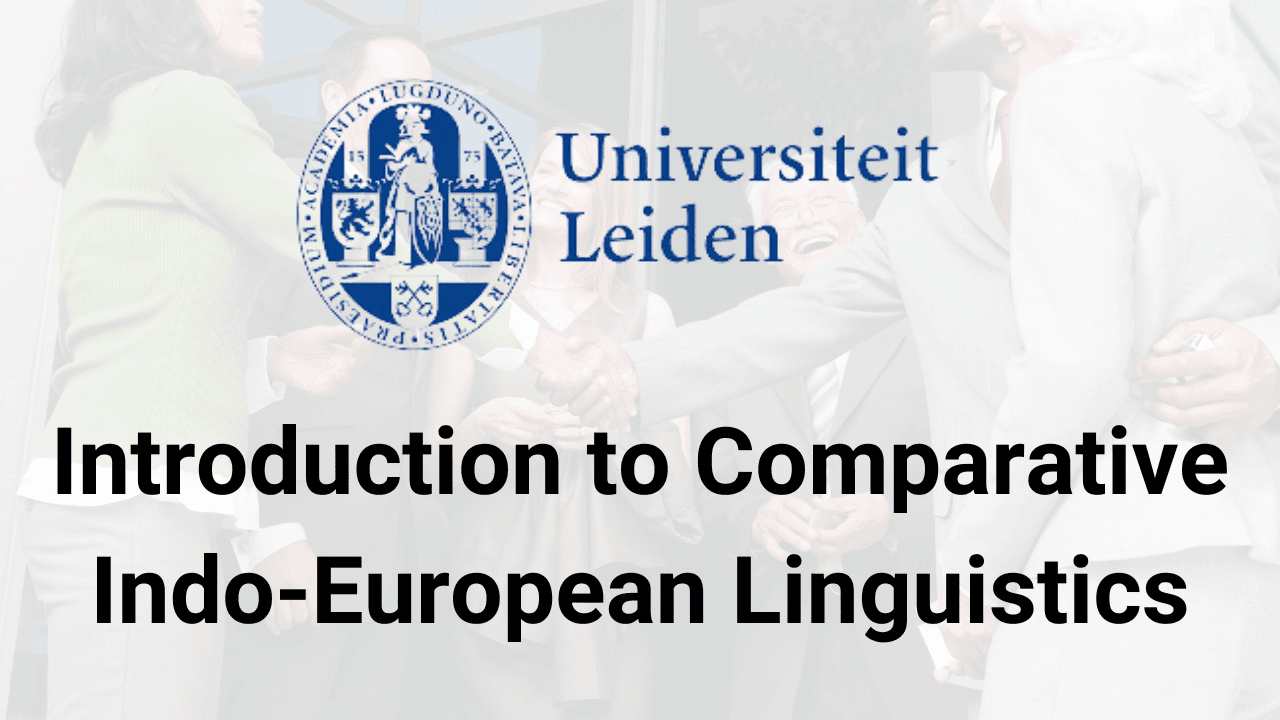 Introduction to Comparative Indo-European Linguistics