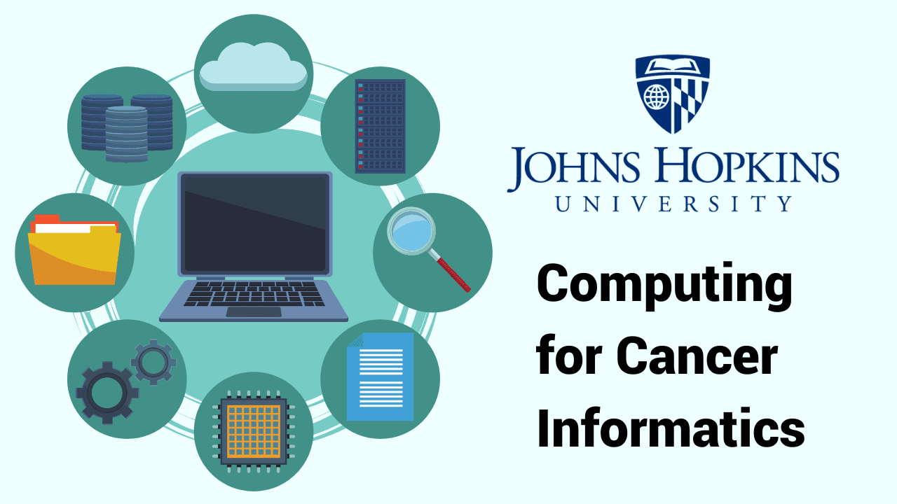 Computing for Cancer Informatics
