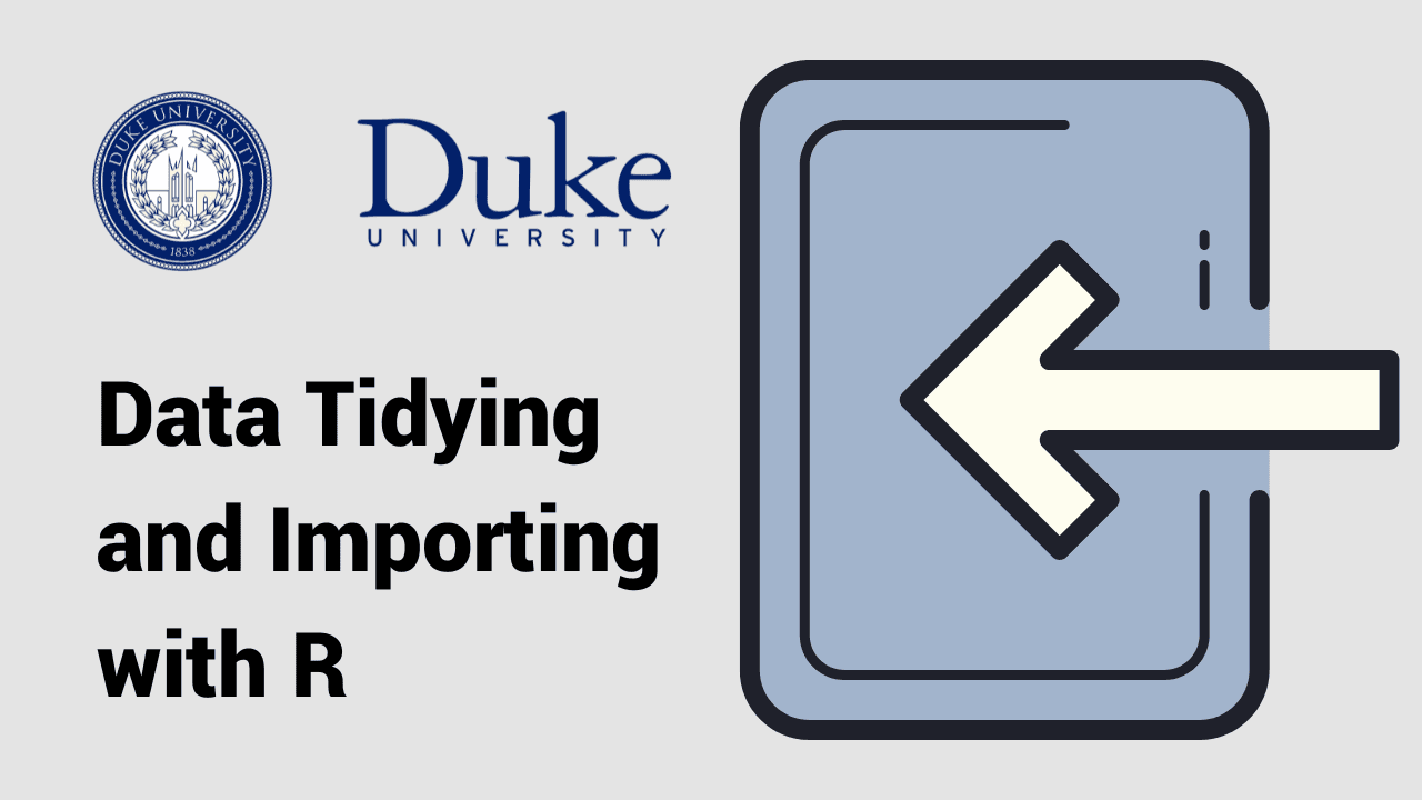 Data Tidying and Importing with R