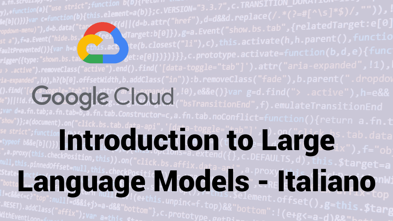 Introduction to Large Language Models - Italiano