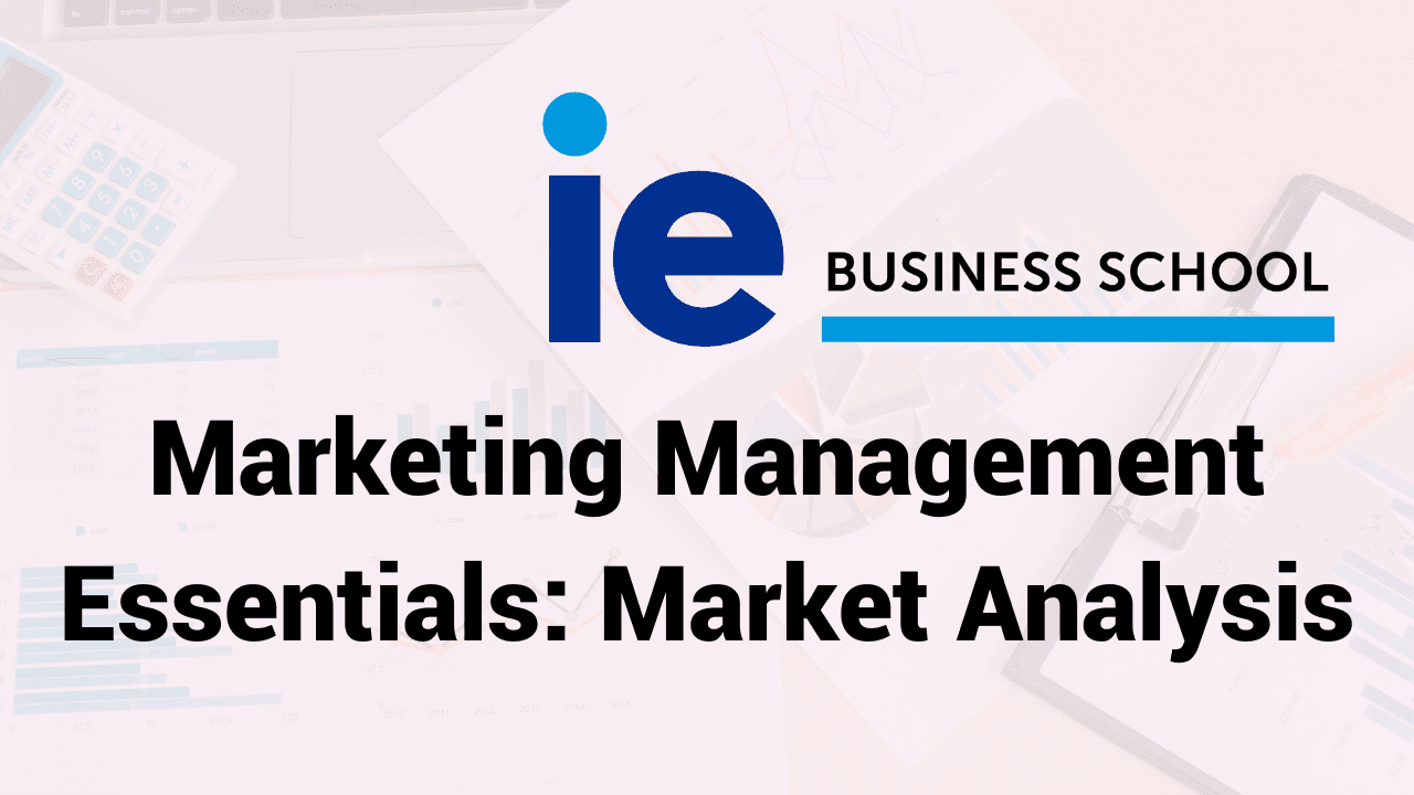 Marketing Management Essentials: Market Analysis