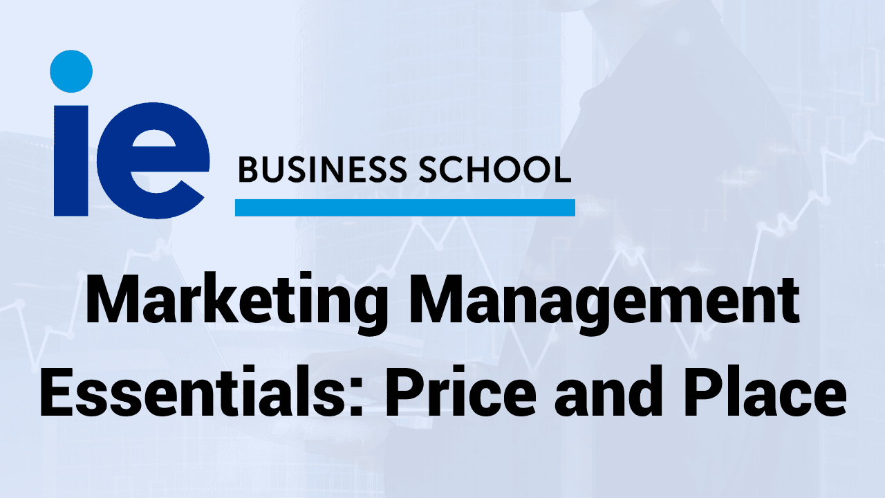 Marketing Essentials: Price and Place