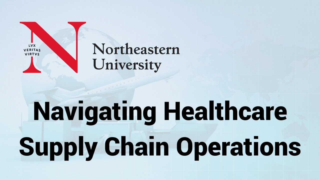 Navigating Healthcare Supply Chain Operations