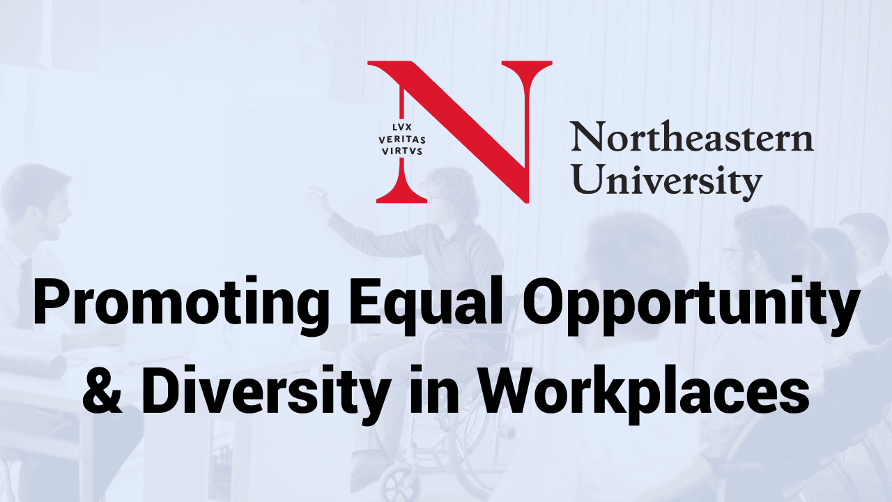 Promoting Equal Opportunity & Diversity in Workplaces